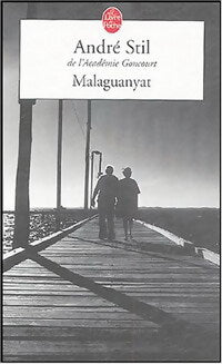 Malaguanyat - André Stil - Livre