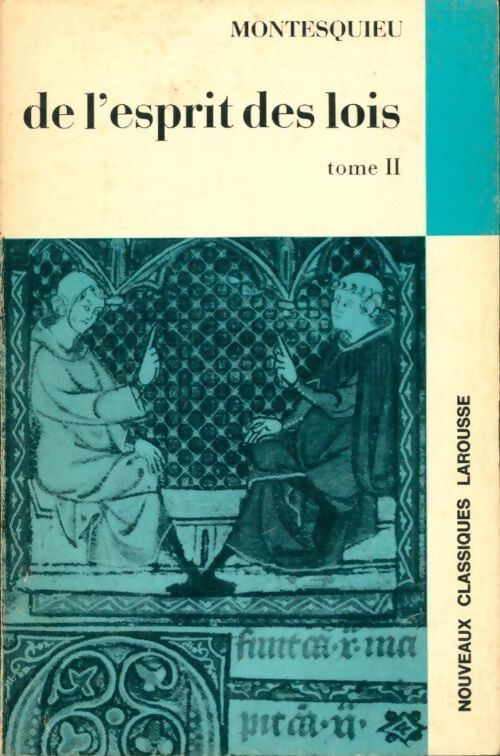 De l'esprit des lois Tome II - Charles De Montesquieu - Livre