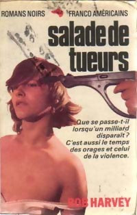 Salade de tueurs - Bob Harvey - Livre