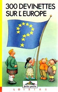 300 devinettes sur l'Europe - Béatrice Solleau - Livre