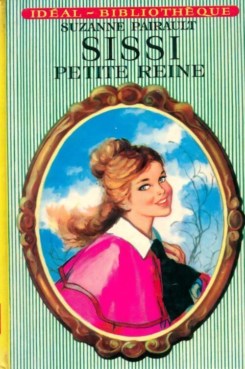 Sissi, petite reine - Suzanne Pairault - Livre
