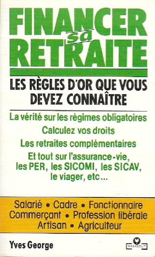 Financer sa retraite - Y. George - Livre