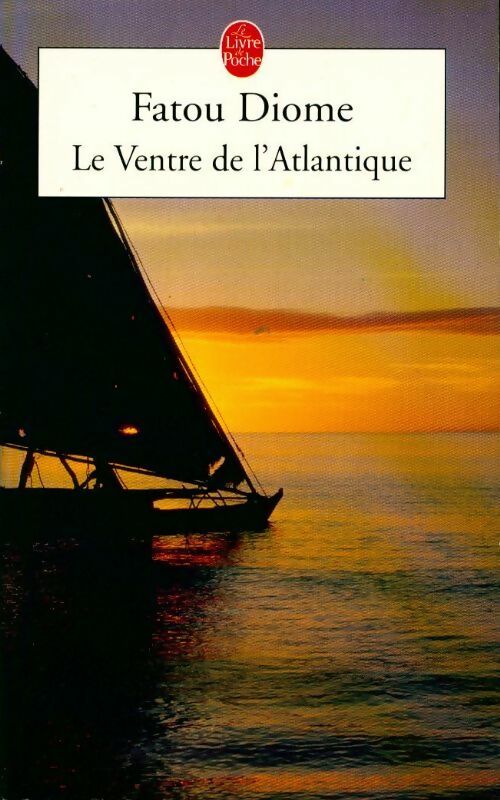 Le ventre de l'Atlantique - Fatou Diome - Livre