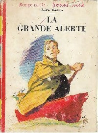 La grande alerte - Paul Berna - Livre
