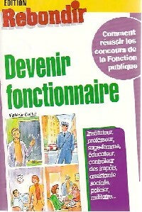 Devenir fonctionnaire - Inconnu - Livre