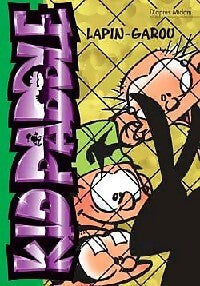 Kid Paddle Tome VI : Lapin-garou - Midam - Livre