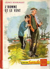 L'homme et le vent - Léonce Bourliaguet - Livre