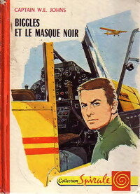 Biggles et le masque noir - Captain W.E. Johns - Livre