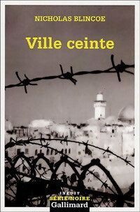 Ville ceinte - Nicholas Blincoe - Livre