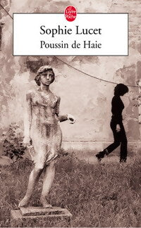 Poussin de Haie - Sophie Lucet - Livre