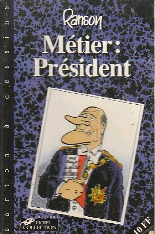 Métier : président - Ranson - Livre