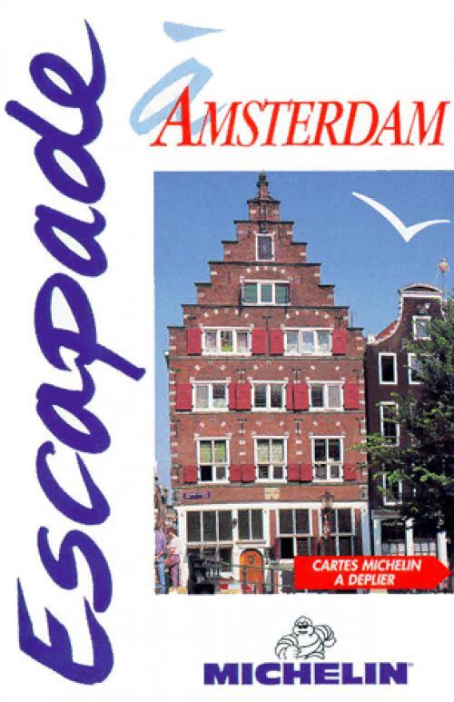 Escapade à Amsterdam - Collectif - Livre