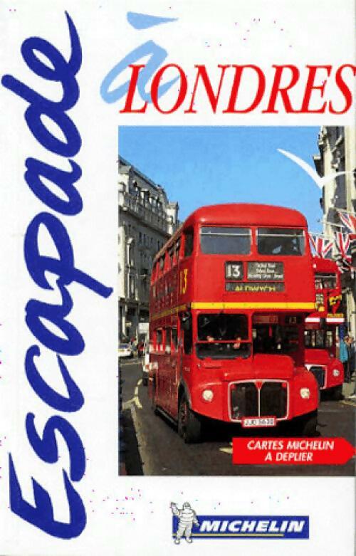 Escapade à Londres - Collectif - Livre