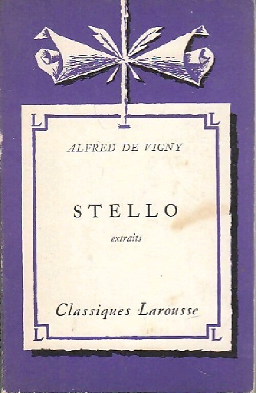 Stello (extraits) - Alfred De Vigny - Livre