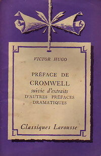 Préface de Cromwell (extraits) - Victor Hugo - Livre