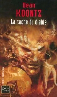 La cache du diable - Dean Ray Koontz - Livre