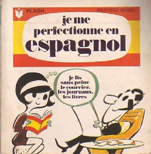 Je me perfectionne en espagnol - Inconnu - Livre