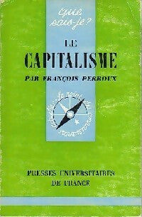 Le capitalisme - François Perroux - Livre