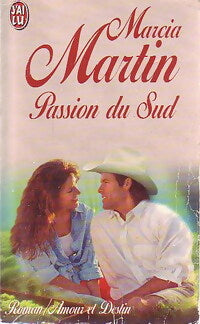 Passion du Sud - Marcia Martin - Livre