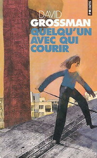 Quelqu'un avec qui courir - David Grossman - Livre