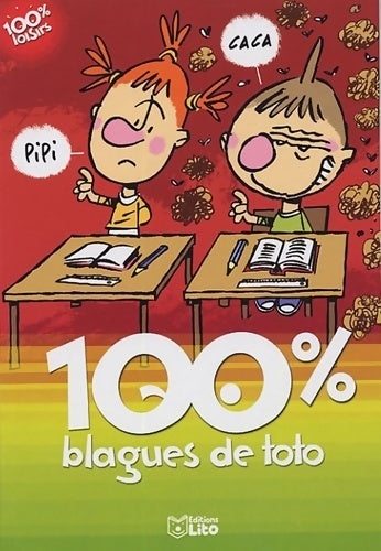 100% blagues de Toto - Yann Autret - Livre