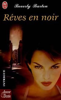 Rêves en noir - Beverly Barton - Livre