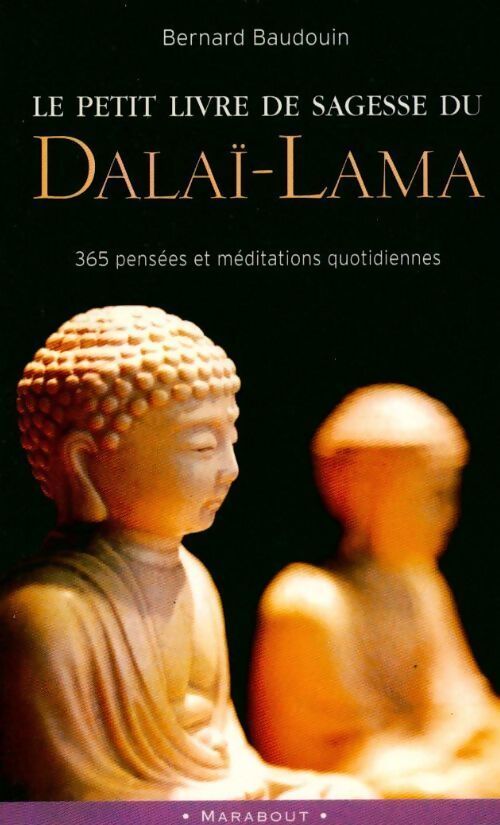Le petit livre de sagesse du Dalaï Lama - Dalaï-Lama - Livre