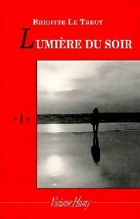 Lumière du soir - Brigitte Le Treut - Livre