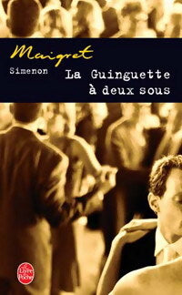 La guinguette à deux sous - Georges Simenon - Livre