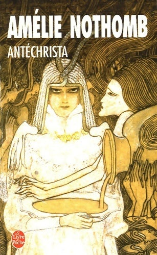 Antéchrista - Amélie Nothomb - Livre