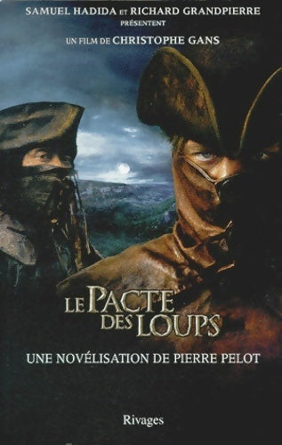 Le pacte des loups - Pierre Pelot - Livre