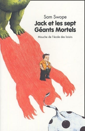 Jack et les sept géants mortels - Sam Swope - Livre