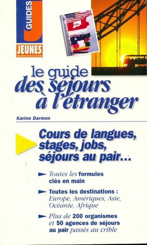 Le guide des séjours à l'étranger - Karine Darmon - Livre