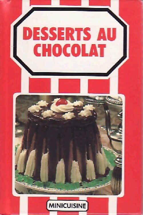 Desserts au chocolat - Inconnu - Livre