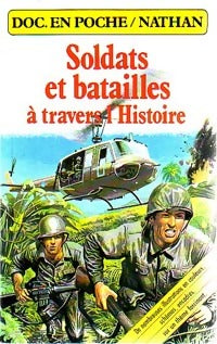 Soldats et batailles à travers l'histoire - Christopher Maynard - Livre