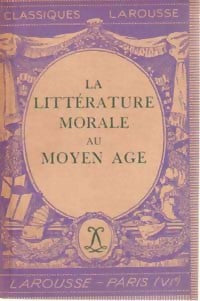 La littérature morale au moyen âge - Inconnu - Livre
