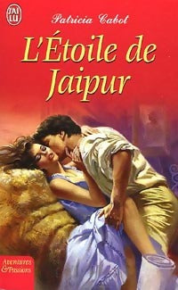 L'étoile de Jaipur - Patricia Cabot - Livre