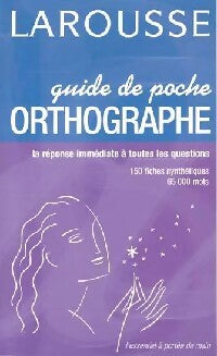 Guide de poche orthographe - Collectif - Livre