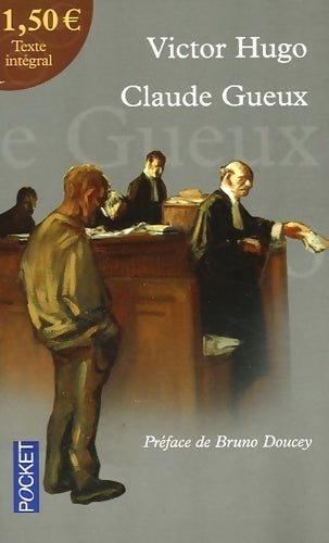 Claude Gueux / La chute - Victor Hugo - Livre