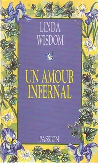 Un amour infernal - Linda Wisdom - Livre