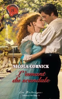 L'amant du scandale - Nicola Cornick - Livre