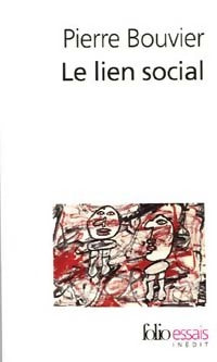 Le lien social - Pierre Bouvier - Livre