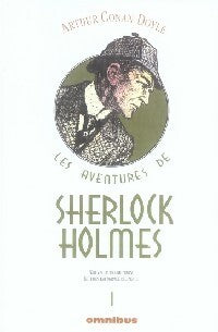 Les aventures de Sherlock Holmes Tome I - Arthur Conan Doyle - Livre