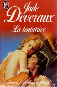 La tentatrice - Jude Deveraux - Livre