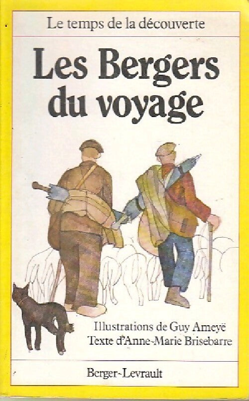 Les bergers du voyage - Anne-Marie Brisebarre - Livre