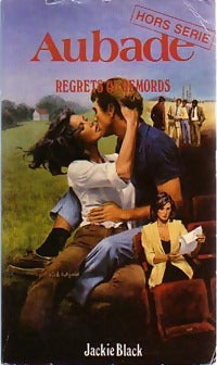 Regrets ou remords - Jackie Black - Livre