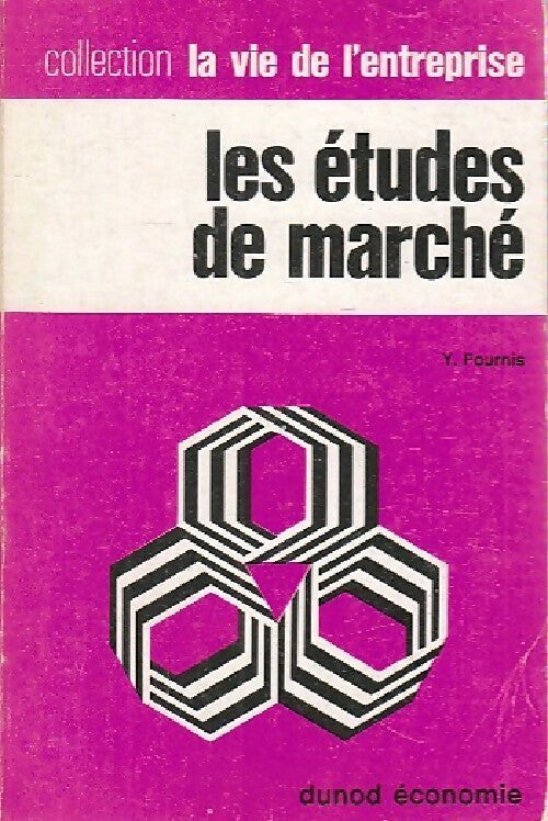 Les études de marché - Y. Fournis - Livre