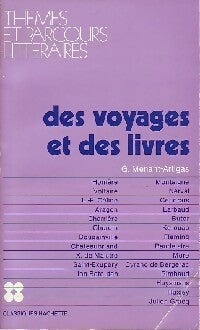 Des voyages et des livres - Geneviève Menant-Artigas - Livre