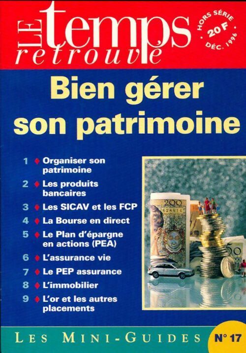 Bien gérer son patrimoine - Collectif - Livre