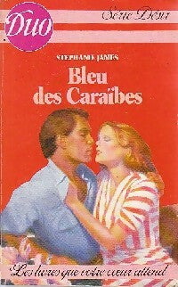 Bleu des Caraïbes - Stéphanie James - Livre